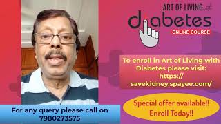 Mr. Basant Kajaria reviews Art of Living with Diabetes Online Course