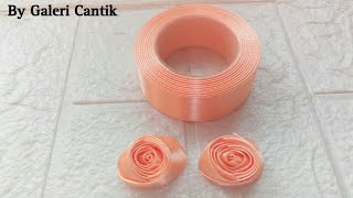 ROSEBUD RIBBON FLOWER / ROSEBUD TUTORIAL @GaleriCantik