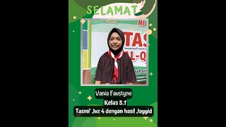 Vania Faustyne Kelas 5.1 Tasmi' Juz 4