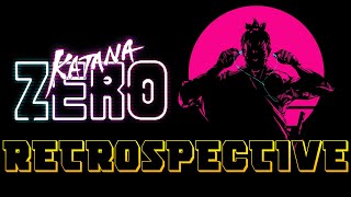 Making Murder Feel Good | Katana Zero Retrospective