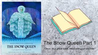 The Snow Queen: Part 1