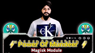 Power Of Mundeer Magisk Module Beta Version | New Magisk Module For Gaming | 90 fps unlock