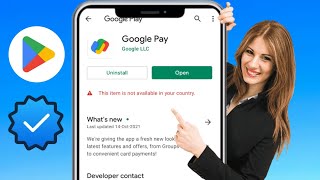 Réparer cet article n'est pas disponible dans votre pays sur Google Play Store