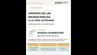 Aportes de las neurociencias a la vida cotidiana: Doctora Wanda Rubinstein