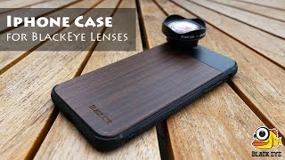 Amazing IPhone Case - Attach you BlackEye Lens directly (Review)