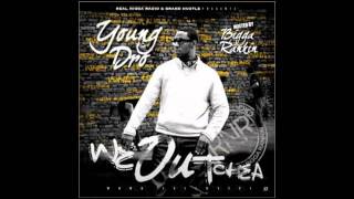 YOUNG DRO - SHAWTY GON GET IT (FAST) (WEOUTCHEA)