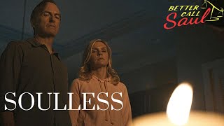 Better Call Saul | Soulless