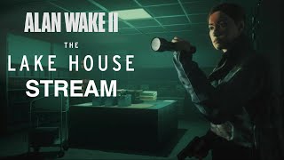 🔴Alan Wake 2-The Lake House-Walkthrough Gameplay Stream!