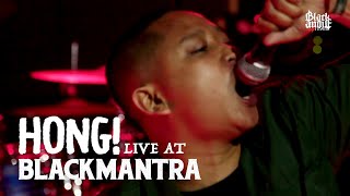 Hong! Live at Blackmantra