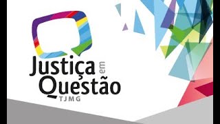 Justiça em Questão - 639