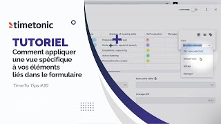 Comment appliquer une vue spécifique de vos éléments lies dans le formulaire sur Timetonic