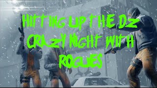 Hitting up the Dark Zone Crazy Night with Rogues