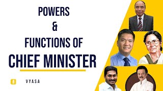 Powers and Functions of Chief Minister