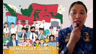 REFLEKSI MOTIVASI & MERDEKA BELAJAR || SERI SEMANGAT GURU 2