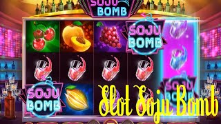 Mission BONUS FREE SPINS 🍸🎰🍸 Slot Soju Bomb 🍸🎰🍸