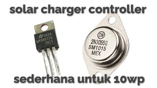 Cara membuat controller panel surya 10wp sederhana