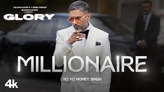 MILLIONAIRE SONG (Full Video): YO YO HONEY SINGH | GLORY | LEO | TEJI SANDHU | BHUSHAN KUMAR