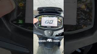 Suzuki Avenis PMS warning reset