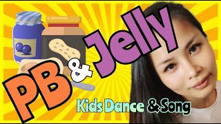 Peanut Butter & Jelly Song with Actions