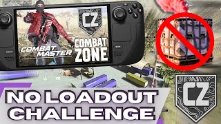 No Loadout Challenge: Combat Zone on Steam Deck Full Gameplay (No Commentary)