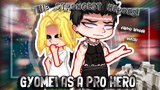 Class 1A React to Himejima Gyomei as a New Pro Hero /MHA/