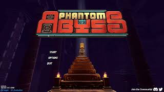 Start Screen | Phantom Abyss