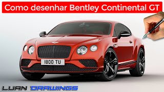 🔴 Como desenhar um carro Bentley Continental GT (Passo a passo em tempo real)