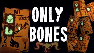 Beating Inscryption with Bones Only!