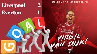 VAN DIJK DEBUT GOAL!! 90th Minute Winner! Liverpool 2-1 Everton | 5/01/2018 | HD