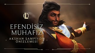 Efendisiz Muhafız, Akshan | Şampiyon Önizlemesi - League of Legends