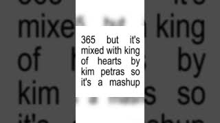 King of Hearts x 365 - Kim Petras & Charli XCX Mashup