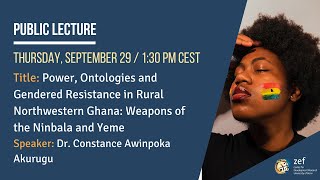 Power, Ontologies and Gendered Resistance in Rural Northwestern Ghana: