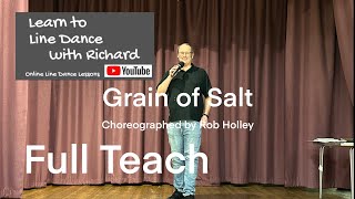 IMPROVER LINE DANCE LESSON 54 - Grain of Salt - Part 1 - Full Teach