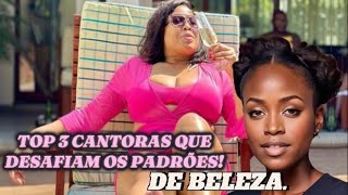 Top 3 Cantoras Moçambicanas que Estão Revolucionando os Padrões de Beleza!”