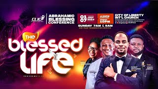 ABRAHAMIC BLESSING CONFERENCE: DAY 4 || THEME: THE BLESSED LIFE