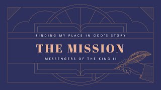 The Church: Messengers of the King II #FindingOurPlaceInGodsStory