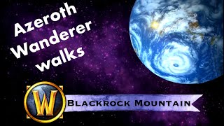 World of Warcraft Ambiance || Blackrock Mountain walk || ASMR