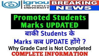 [Breaking News] Promoted Students Marks UPDATED by #ignou Complete Information By TIPS GURU