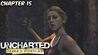 Uncharted: Drake's Fortune - Walkthrough Chapter 15