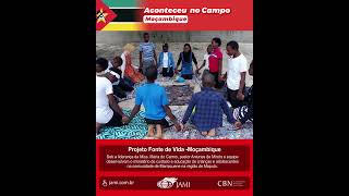 Aconteceu no Campo - Moçambique