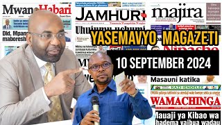 MAGAZETI LEO 10/9/2924 :Dkt. MPANGO NCHI INALIA UHARIBIFU WA MAZINGIRA  ASISITIZA UTUNZAJI MAZINGIRA