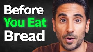 Which Bread Is Healthiest? - EAT THIS Type To Heal The Body | Karen O’Donoghue & Dr. Rupy Aujla