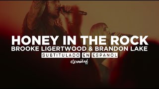 Honey In The Rock - Brooke Ligertwood con Brandon Lake [subtitulado en español]