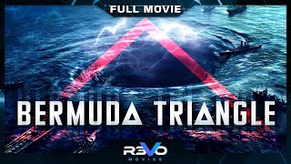 BERMUDA TRIANGLE | YOUTUBE PREMIERE | EXCLUSIVE FULL ACTION HD MOVIE | REVO PREMIERE