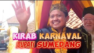 Kirab Karnaval Bupati Sumedang