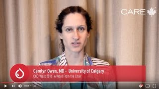 CHC-WEST 2016: Updates from Dr. Carolyn Owen