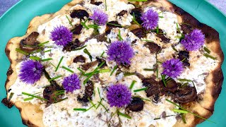 Chive Flower Flatbread ~ With Wild Ramps, Chives And Sautéed Mushrooms