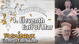 45.1 Renjeaux Listens to Eleventh Earl Of Mar, from Genesis - Wind & Wuthering