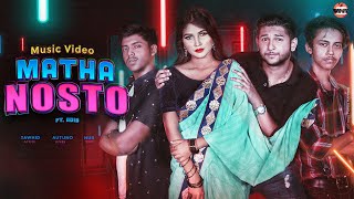 মাথা নষ্ট | Matha Nosto | Tawhid Afridi | Autanu Vines | Adib | Bangla New Song 2020