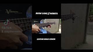 IKAW LANG // NOBITA ( Guitar Solo Cover ) | JL Guitar Music ❤️🎸🎶